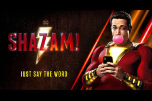 “Shazam!” now in theaters Friday!